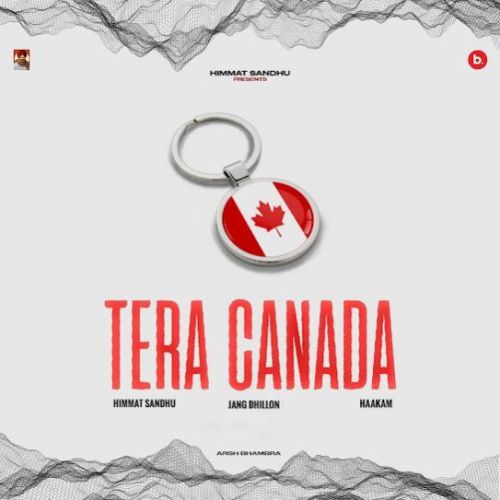 Tera Canada Himmat Sandhu mp3 song download, Tera Canada Himmat Sandhu full album