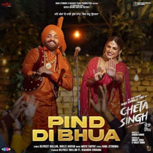 Pind Di Bhua Dilpreet Dhillon mp3 song download, Pind Di Bhua Dilpreet Dhillon full album