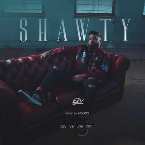 Shawty Ezu mp3 song download, Shawty Ezu full album