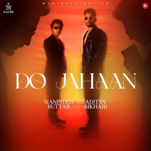 Do Jahaan Maninder Buttar mp3 song download, Do Jahaan Maninder Buttar full album