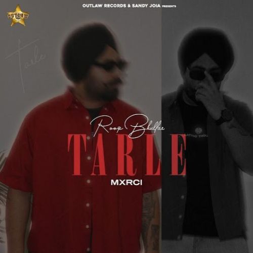 Tarle Roop Bhullar mp3 song download, Tarle Roop Bhullar full album