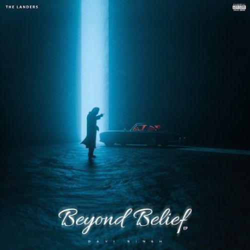 Shelby Davi Singh mp3 song download, Beyond Belief - EP Davi Singh full album