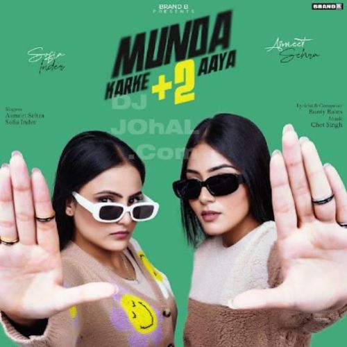 Munda Karke +2 Aaya Sofia Inder, Asmeet Sehra mp3 song download, Munda Karke  2 Aaya Sofia Inder, Asmeet Sehra full album