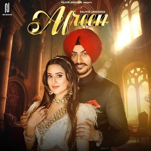 Afreen Rajvir Jawanda mp3 song download, Afreen Rajvir Jawanda full album