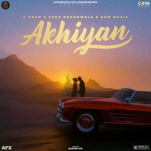 Akhiyan G Noor mp3 song download, Akhiyan G Noor full album