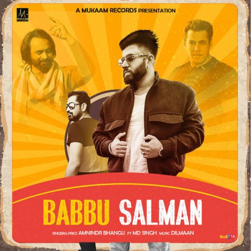 Babbu Salman Amnindr Bhangu mp3 song download, Babbu Salman Amnindr Bhangu full album