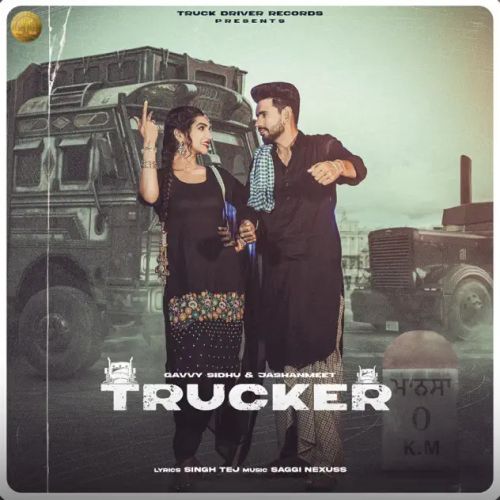 Trucker Gavvy Sidhu mp3 song download, Trucker Gavvy Sidhu full album
