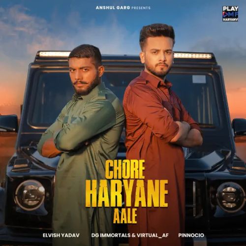 Chore Haryane Aale Elvish Yadav mp3 song download, Chore Haryane Aale Elvish Yadav full album