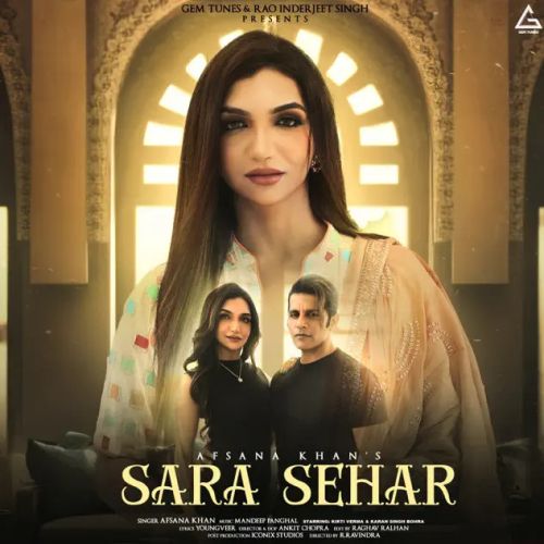 Sara Sehar Afsana Khan mp3 song download, Sara Sehar Afsana Khan full album