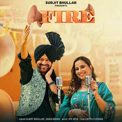 Fire Surjit Bhullar mp3 song download, Fire Surjit Bhullar full album