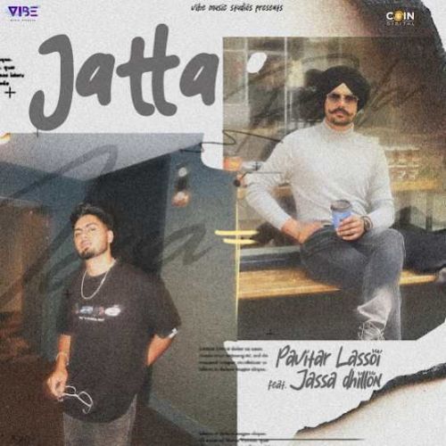 Jatta Pavitar Lassoi, Jassa Dhillon mp3 song download, Jatta Pavitar Lassoi, Jassa Dhillon full album