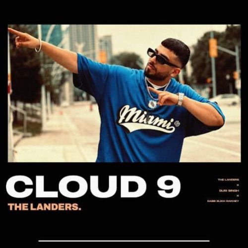 Cloud 9 Guri Singh mp3 song download, Cloud 9 Guri Singh full album