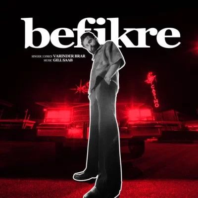 Befikre Varinder Brar mp3 song download, Befikre Varinder Brar full album