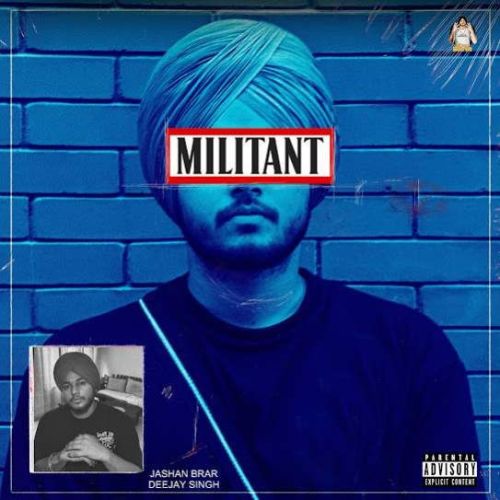 Militant Jashan Brar mp3 song download, Militant Jashan Brar full album