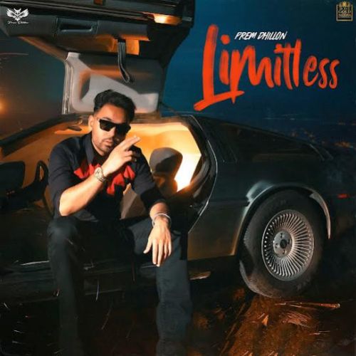 IDGS Prem Dhillon mp3 song download, Limitless Prem Dhillon full album