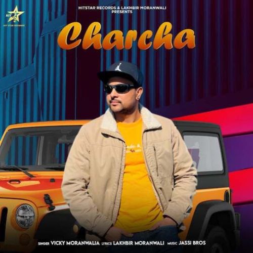 Charcha Vicky Moranwalia mp3 song download, Charcha Vicky Moranwalia full album