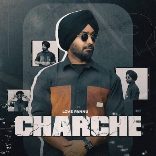 Charche Love Pannu mp3 song download, Charche Love Pannu full album