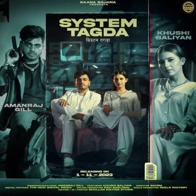 System Tagda Amanraj Gill mp3 song download, System Tagda Amanraj Gill full album