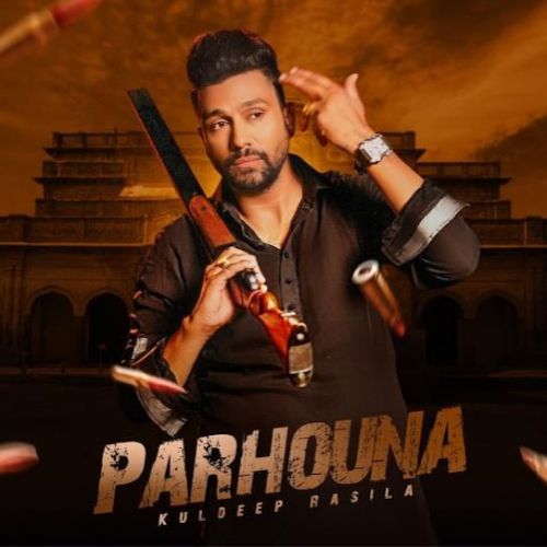 Parhouna Kuldeep Rasila mp3 song download, Parhouna Kuldeep Rasila full album