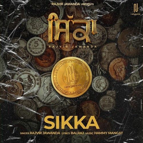 Sikka Rajvir Jawanda mp3 song download, Sikka Rajvir Jawanda full album