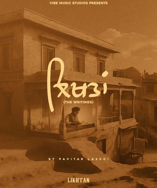 Ban Gyi En Jaan Pavitar Lassoi mp3 song download, Likhtan - EP Pavitar Lassoi full album