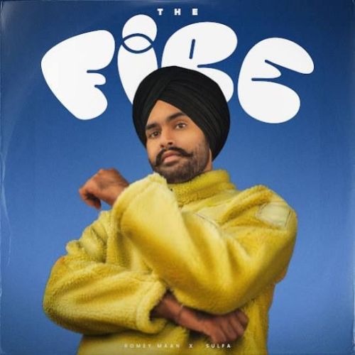 The Fire Romey Maan mp3 song download, The Fire Romey Maan full album