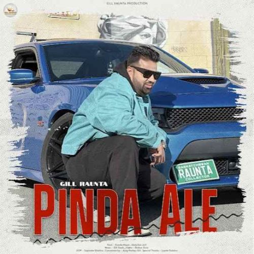 Pinda Ale Gill Raunta mp3 song download, Pinda Ale Gill Raunta full album