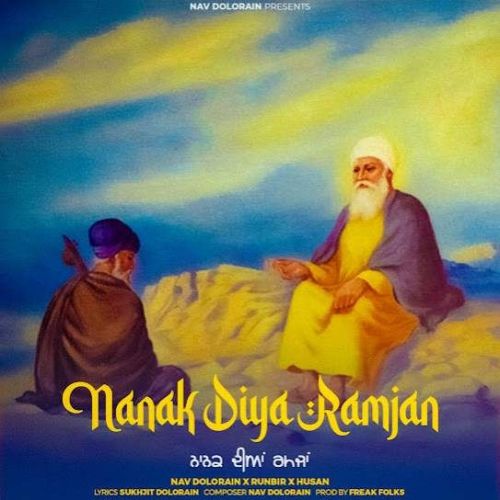 Nanak Diya Ramjan Nav Dolorian mp3 song download, Nanak Diya Ramjan Nav Dolorian full album