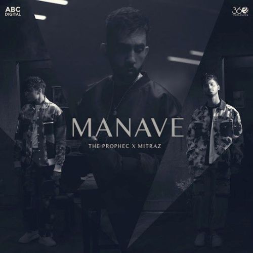 Manave The PropheC mp3 song download, Manave The PropheC full album