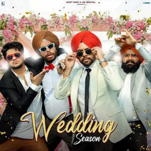 Wedding Season Satbir Aujla mp3 song download, Wedding Season Satbir Aujla full album