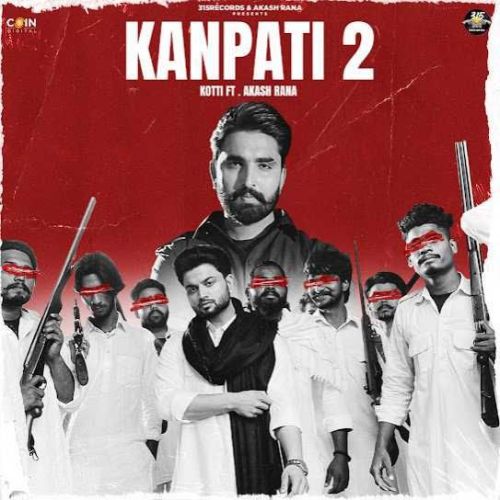 Kanpati 2 Kotti mp3 song download, Kanpati 2 Kotti full album