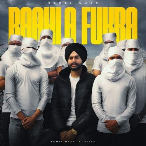 Baahla Fukra Romey Maan mp3 song download, Baahla Fukra Romey Maan full album