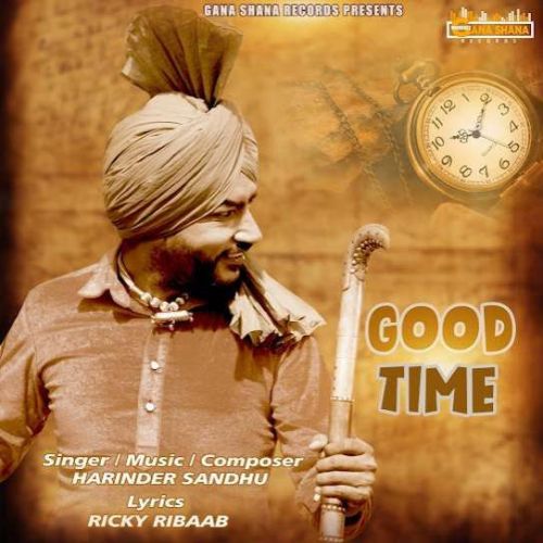 Good Time Harinder Sandhu mp3 song download, Good Time Harinder Sandhu full album