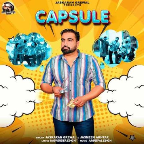 Capsule Jaskaran Grewal mp3 song download, Capsule Jaskaran Grewal full album