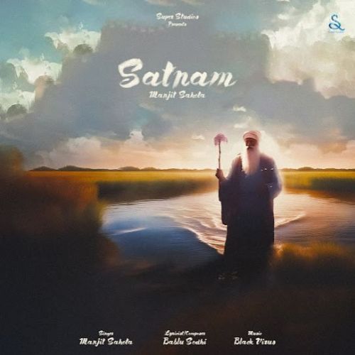 Satnam Manjit Sahota mp3 song download, Satnam Manjit Sahota full album