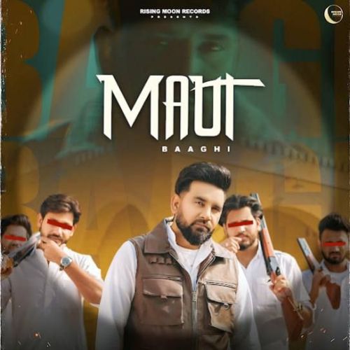 Maut Baaghi mp3 song download, Maut Baaghi full album