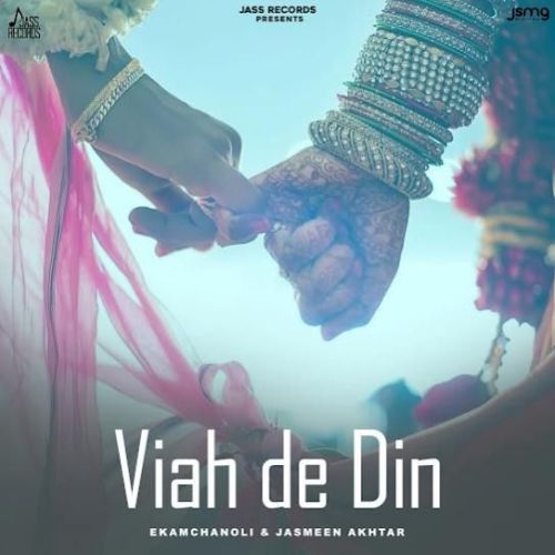 Viah De Din Ekam Chanoli mp3 song download, Viah De Din Ekam Chanoli full album