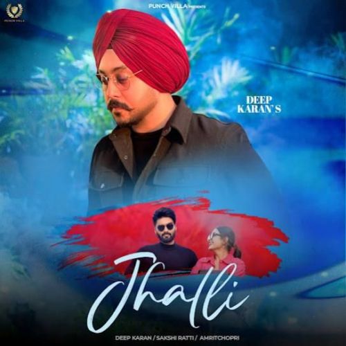 Jhalli Deep Karan mp3 song download, Jhalli Deep Karan full album