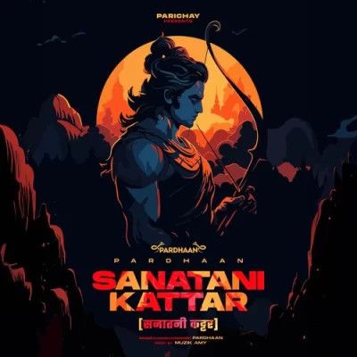 Sanatani Kattar Pardhaan mp3 song download, Sanatani Kattar Pardhaan full album