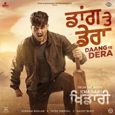 Daang Te Dera Gurnam Bhullar mp3 song download, Daang Te Dera Gurnam Bhullar full album