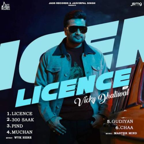 Ghodiyan Vicky Dhaliwal mp3 song download, Licence Vicky Dhaliwal full album