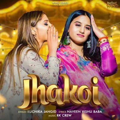 Jhakoi Ruchika Jangid mp3 song download, Jhakoi Ruchika Jangid full album