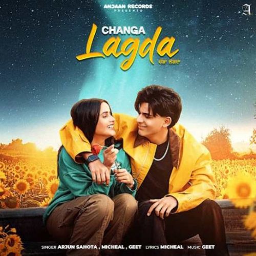 Changa Lagda Arjun Sahota mp3 song download, Changa Lagda Arjun Sahota full album