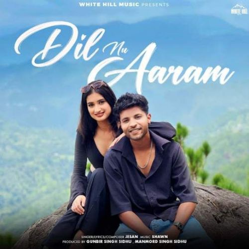 Dil Nu Aaram Jesan mp3 song download, Dil Nu Aaram Jesan full album