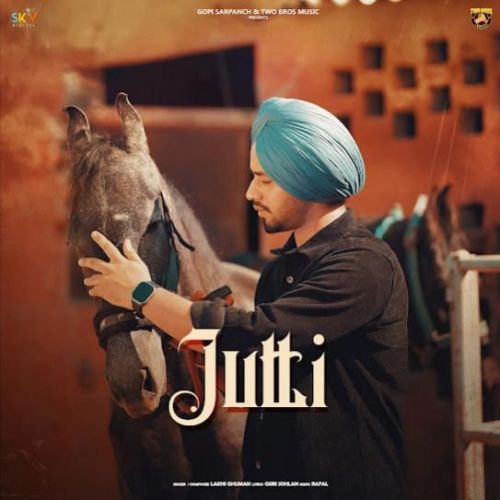 Jutti Lakhi Ghuman mp3 song download, Jutti Lakhi Ghuman full album