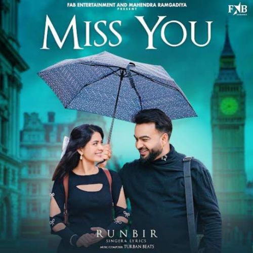 Miss You Runbir mp3 song download, Miss You Runbir full album