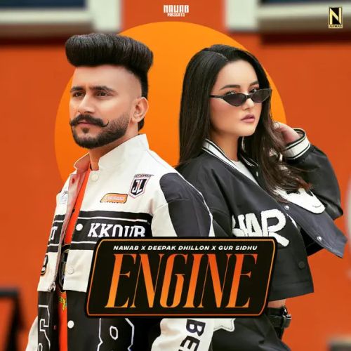 Engine Nawab, Deepak Dhillon mp3 song download, Engine Nawab, Deepak Dhillon full album