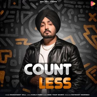 Countless Manavgeet Gill mp3 song download, Countless Manavgeet Gill full album