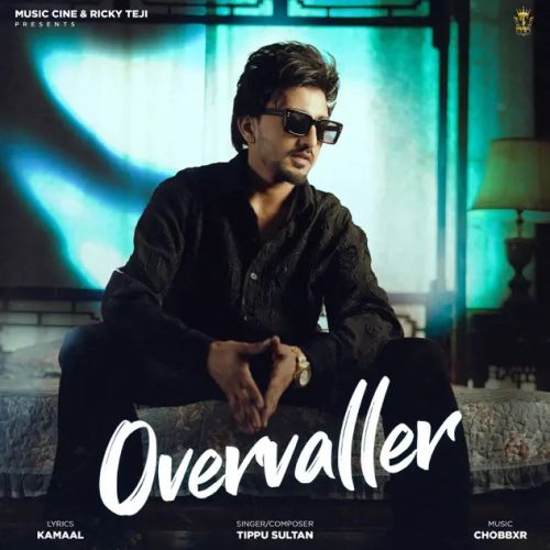Overvaller Tippu Sultan mp3 song download, Overvaller Tippu Sultan full album