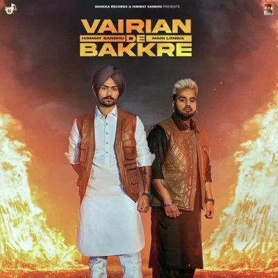 Vairian De Bakkre Himmat Sandhu, Mani Longia mp3 song download, Vairian De Bakkre Himmat Sandhu, Mani Longia full album